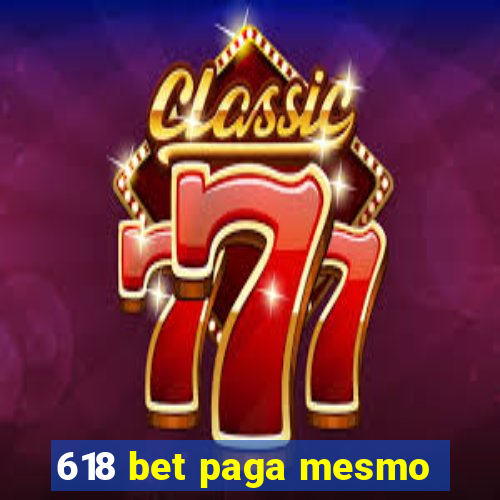 618 bet paga mesmo